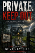 Private. Keep Out. — Some Warnings Are Written for a Reason